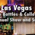 17 & 18 February 2012 (Friday & Saturday) Las Vegas, Nevada Las Vegas Antique Bottles & Collectibles Club 47th Annual Show and Sale at the Texas Station Gambling Hall and Hotel, […]