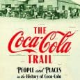 The Coca-Cola Trail”, People and Places in the History of Coca-Cola NEWS RELEASE: Did you know? Coca-Cola once sold the rights to bottle Coca-Cola throughout the United […]