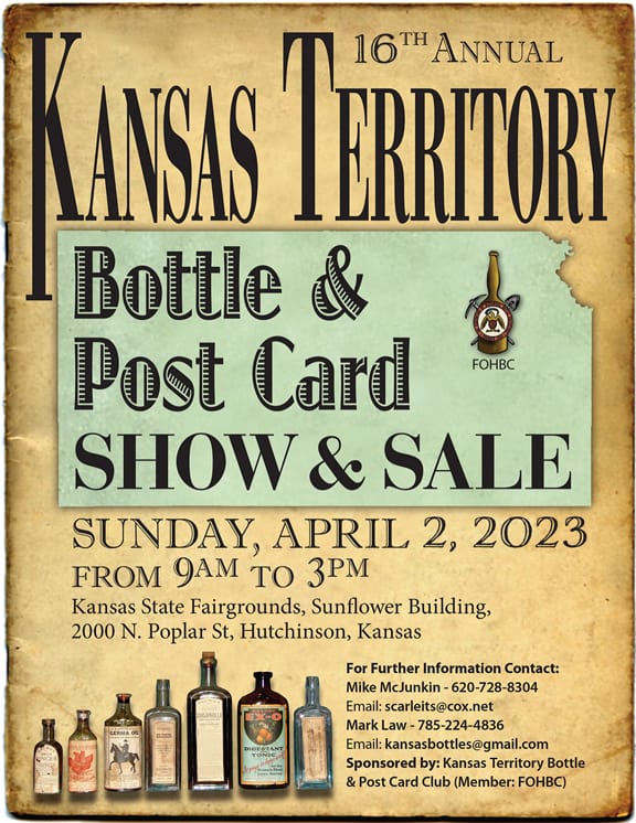 The 16th Annual Kansas Territory Bottle & Post Card Show & Sale @ Kansas State Fairgrounds, Sunflower Building