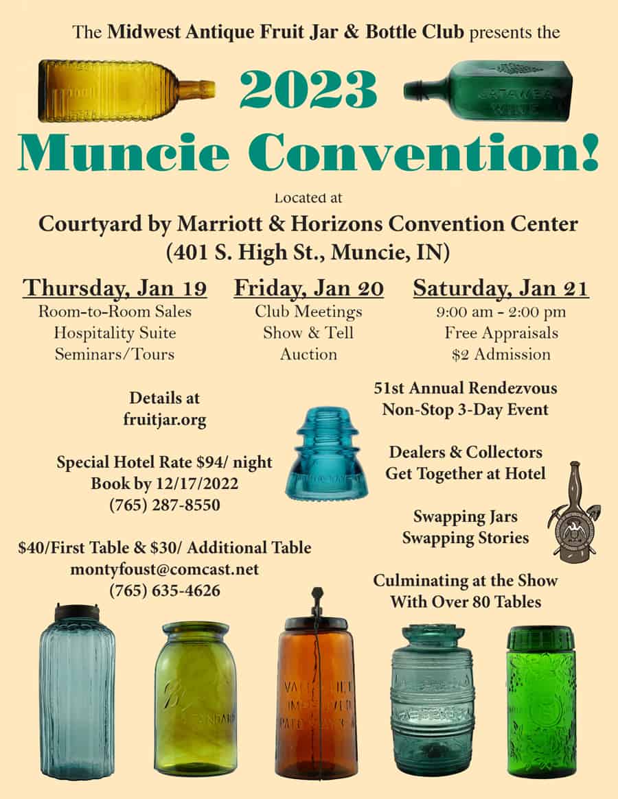 Midwest Antique Fruit Jar & Bottle Club presents The 2023 Muncie Convention @ Courtyard by Marriott & Horizons Convention Center