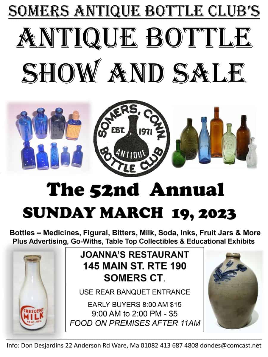52nd Annual Somers Antique Bottle Club’s Antique Bottle Show and Sale @ Joanna’s Restaurant