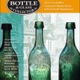 Antique Bottle & Glass Collector Vol. 33 No. 4 | July – August 2022 | No. 262   (Mailed 14 June 2022. Visit the FOHBC […]