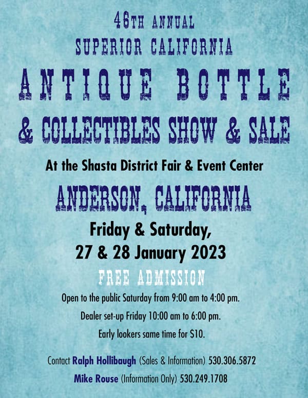 Superior California Antique Bottle Club’s 46th Annual Show and Sale @ Shasta District Fair & Event Center