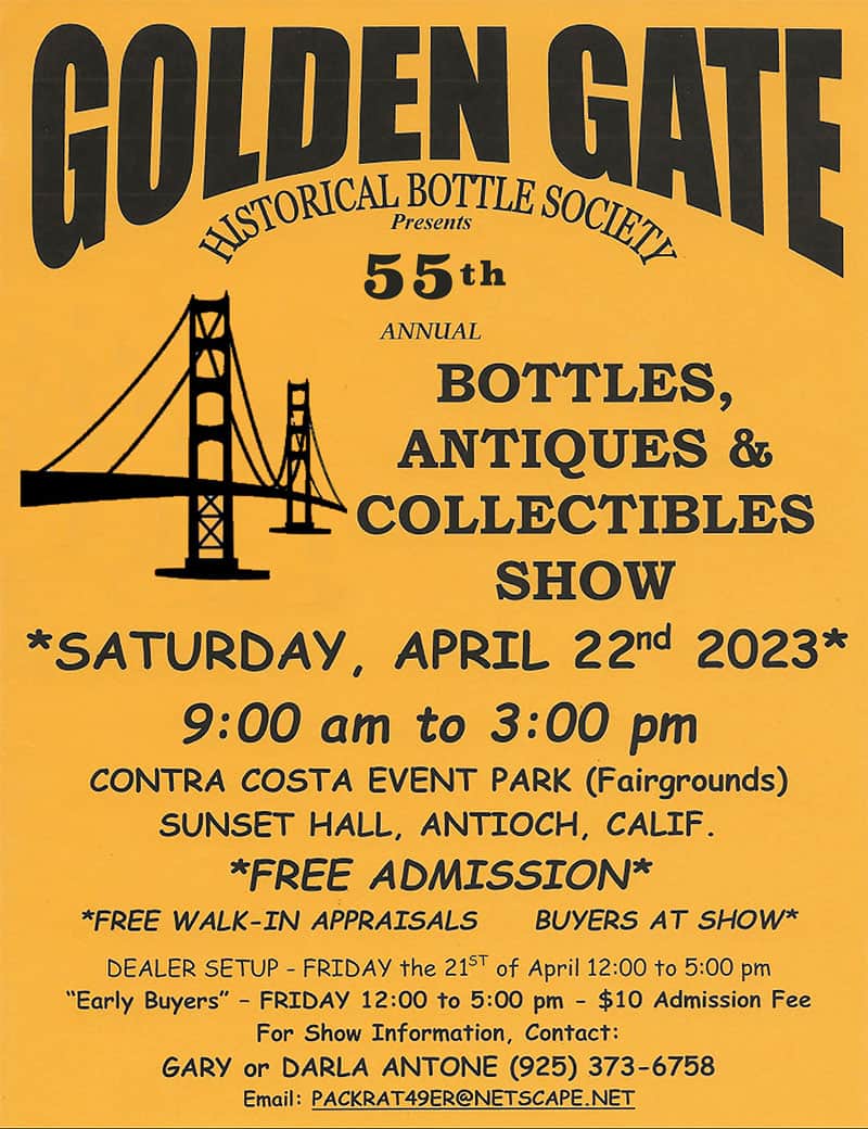 The Golden Gate Historical Bottle Society’s 55th Annual Bottles, Antiques & Collectibles Show @ Contra Costa Event Park (Fairgrounds), Sunset Hall