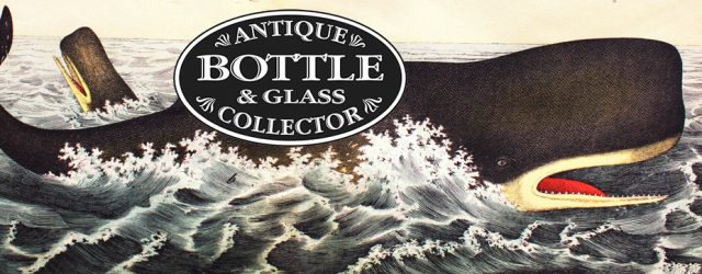 Don’t miss the latest issue of Antique Bottle & Glass Collector, so big in size with great articles, stories and information that some old timers […]