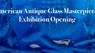 AMERICAN ANTIQUE GLASS MASTERPIECES The central and anchor component of the FOHBC Houston 2024 National Antique Bottle & Glass Exposition were the two exhibitions at […]
